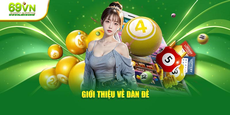 Giới thiệu về dàn đề
