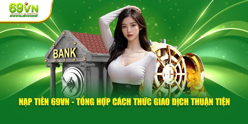 Nạp tiền 69VN